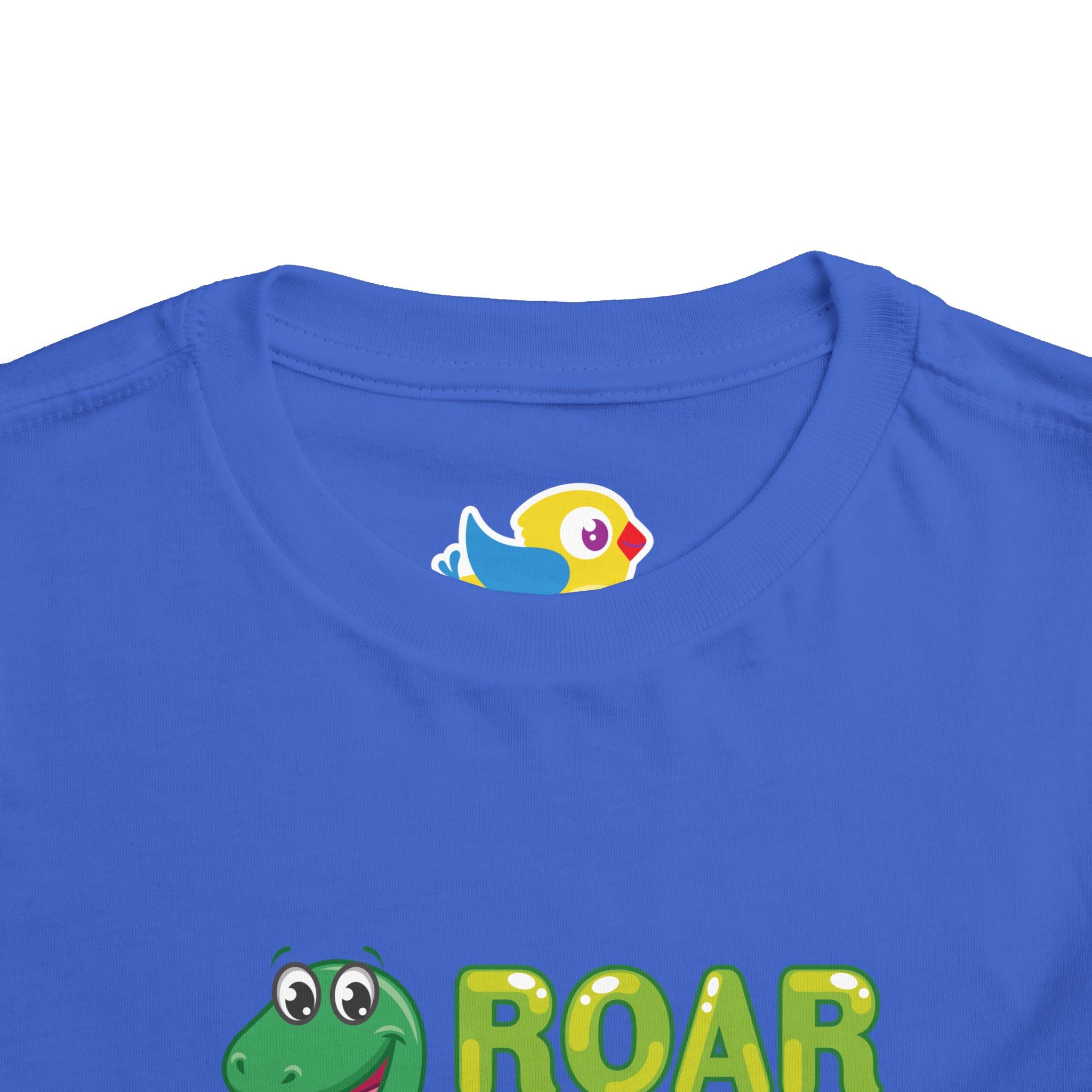 Official "Roar Like a Dinosaur" Toddler T-Shirt